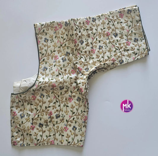 Readymade Saree Blouse - Cream Floral Blouse - Floral design Embroidery work blouse - Saree/Lehenga blouse - Size 40", 42" - MK Fashionkart